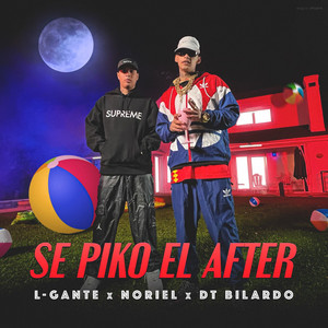 L-Gante Ft. Noriel Y DT.Bilardo – Se Pikó El After